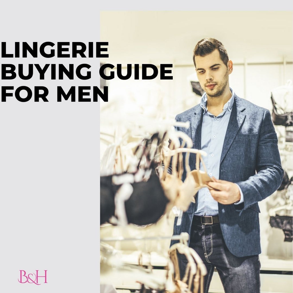 Lingerie Buying Guide for Men