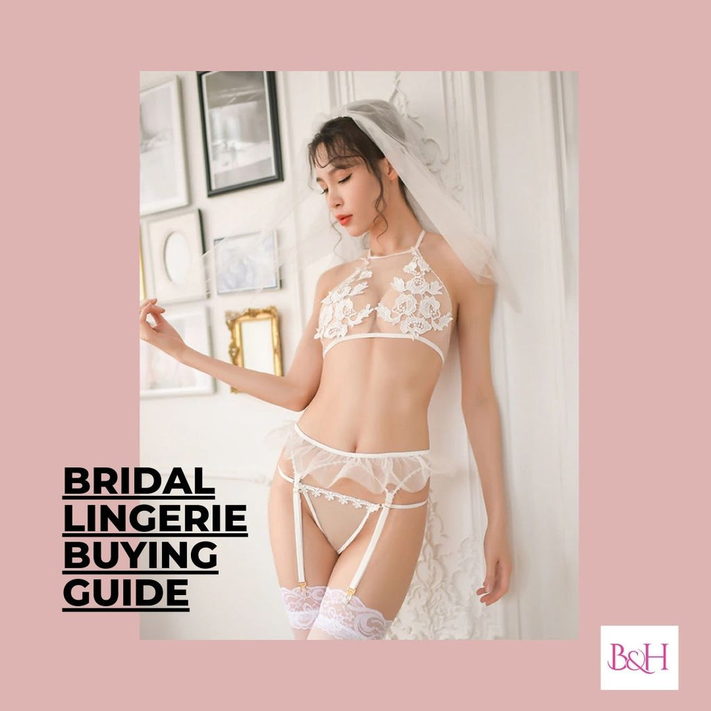 Bridal Lingerie Buying Guide