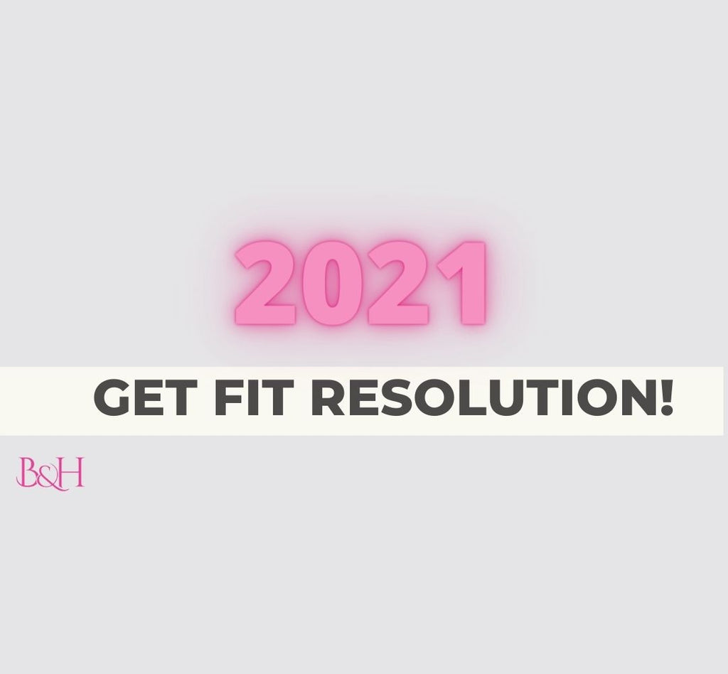 2021 The Get Fit Resolution