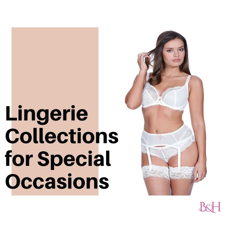 Lingerie Collections for Special Occasions