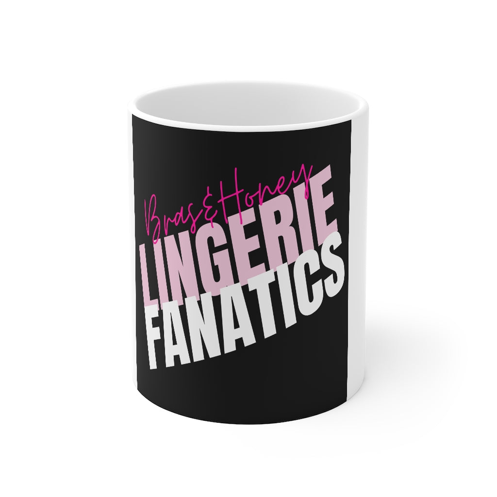 Lingerie Fanatics Coffee Mug 11oz