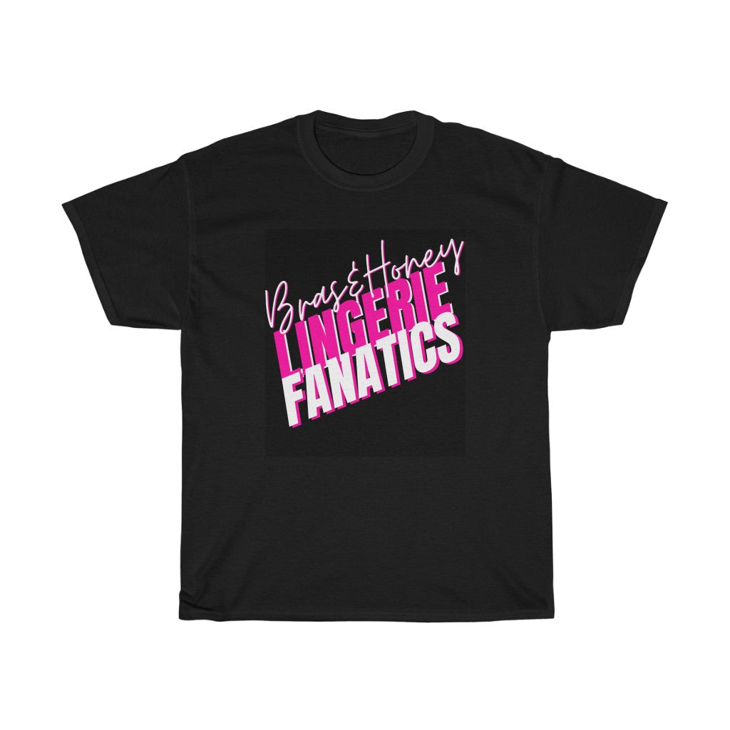 Bras & Honey Lingerie Fanatics T-Shirts : Womens Slogan T-Shirts