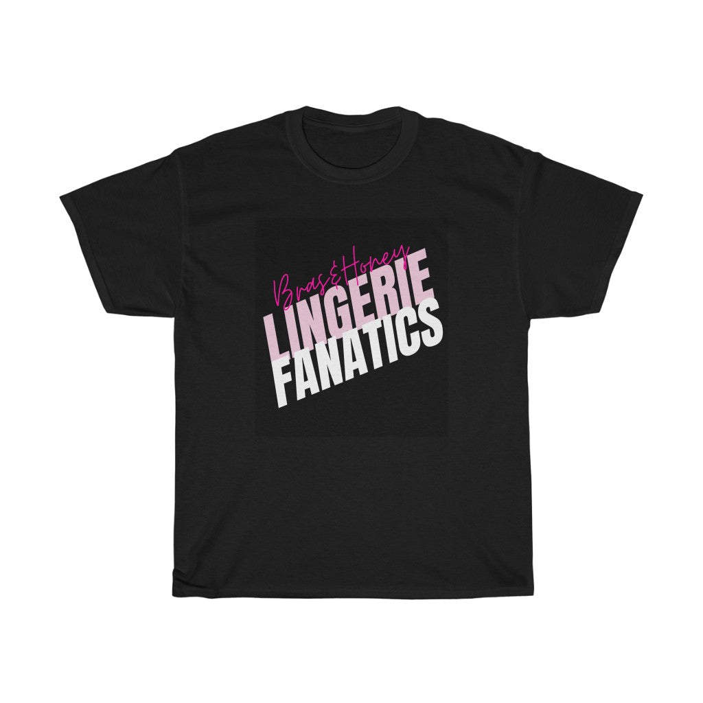 Bras & Honey Lingerie Addict Slogan T-Shirts